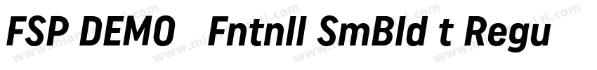 FSP DEMO   Fntnll SmBld t Regular字体转换